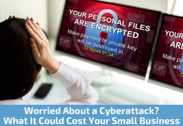 Cyberattack What It Could Cost Your Small Business